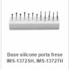 Frese E Abrasivi - BASE SILICONE X P/FRESE IMS 1372